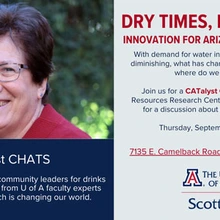 CATalyst CHAT: Dry Times, Bold Moves: Innovation for Arizona's Water Future